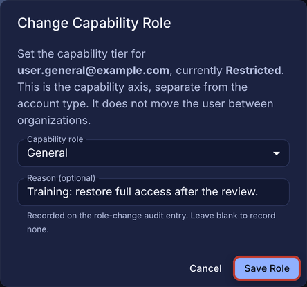 Change Capability Role dialog with a new role, a reason, and the Save Role button outlined