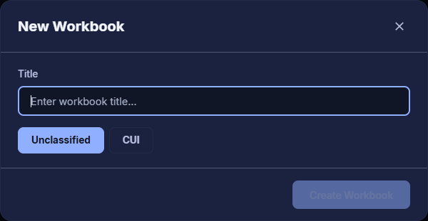 New Workbook dialog with a Title field, Unclassified and CUI classification buttons, and the Create Workbook button